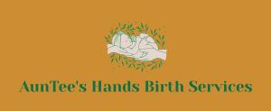AunTee\'s Hands Birth Services